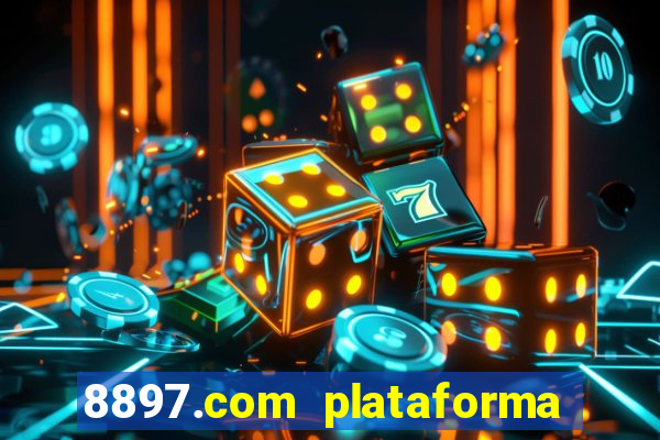 8897.com plataforma de jogos